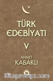Türk Edebiyatı 5. Cilt