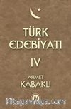 Türk Edebiyatı 4. Cilt