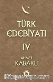 Türk Edebiyatı 4. Cilt