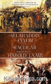 Selahaddin Eyyubi ve Haçlılar / Haçlı Seferleri 2