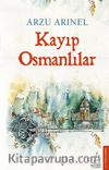 Kayıp Osmanlılar