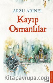 Kayıp Osmanlılar