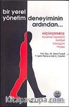 Bir Yerel Yönetim Deneyiminin Ardından