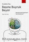 Başına Buyruk Beyin
