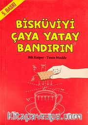Bisküviyi Çaya Yatay Bandırın (Cep Boy)<br /> Gündelik Hayata Dair 104 Garip Bilimsel Gerçek