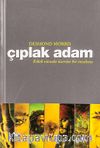 Çıplak Adam & Erkek Vücudu Üzerine Bir İnceleme (Karton Kapak)