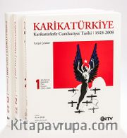 Karikatürkiye <br /> Karikatürlerle Cumhuriyet Tarihi 1923-2008 (3 Cilt)