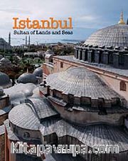 Istanbul <br /> Sultan of Lands and Seas