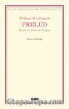 Prelüd & Bir Şairin Zihinsel Gelişimi
