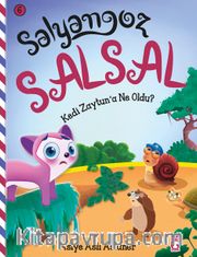 Salyangoz Salsal - Kedi Zeytuna Ne Oldu?