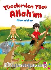Yücelerden Yüce Allahım - Allahuekber