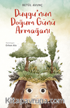 Duygu'nun Doğum Günü Armağanı