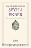 Şeyh-i Ekber & İbn Arabi Düşüncesine Giriş