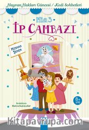 İp Cambazı / Mia 3