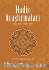Hadis Araştırmaları & Tarih, Usul, Tenkid, Yorum