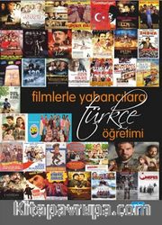 Filmlerle Yabancılara Türkçe Öğretimi