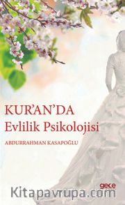 Kur’an’da Evlilik Psikolojisi