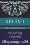 Kelam 1 & Kelam Tarihi / Kelam Okulları 