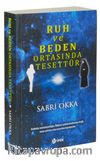 Ruh ve Beden Ortasında Tesettür