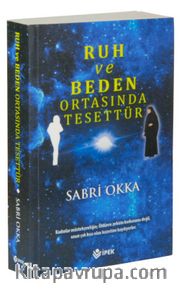 Ruh ve Beden Ortasında Tesettür