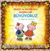 Büyüyoruz / Kelkız ile Keloğlan'ın Maceraları