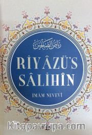 Riyazü's Salihin (Ciltli)