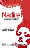 Nadire Ablanın Saçları