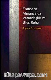 Fransa ve Almanya'da Vatandaşlık Ve Ulus Ruhu