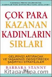 Çok Para Kazanan Kadınların Sırları