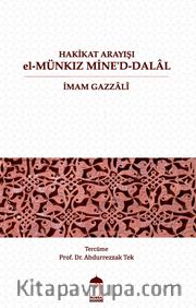 Hakikat Arayışı El-Münkız Mine’d-Dalal
