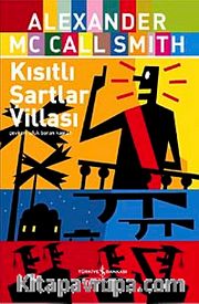 Kısıtlı Şartlar Villası