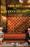 Her Şey İçin Teşekkürler (Ciltli)