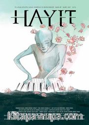 Hayıt Üç Aylık Sanat Edebiyat ve Bilim Dergisi Sayı:7