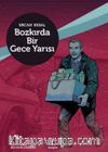Bozkırda Bir Gece Yarısı