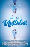 Senin Adın Mutluluk