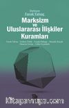 Marksizm ve Uluslararası İlişkiler Kuramları 