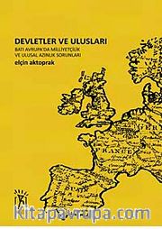 Devletler ve Ulusları <br /> Batı Avrupa'da Milliyetçilik ve Ulusal Azınlık Sorunları