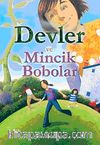 Devler ve Mincik bobolar