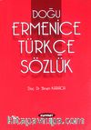 Doğu Ermenice Türkçe Sözlük