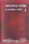 Mecmau'z-Zevaid ve Menbau'l Fevaid 5.Cilt