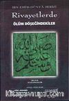 Rivayetlerde Ölüm Döşeğindekiler