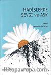 Hadislerde Sevgi ve Aşk