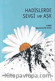 Hadislerde Sevgi ve Aşk