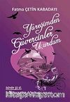 Yüreğimden Güvercinler Uçurdum