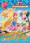 Barbie Video Oyunu Kahramanı Çıkartmalı Boyama