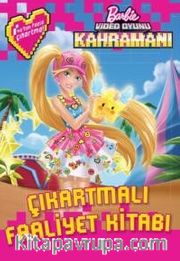 Barbie Video Oyunu Kahramanı Çıkartmalı Faaliyet