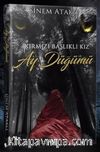 Kırmızı Başlıklı Kız & Ay Düğümü 
