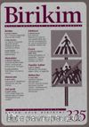 Birikim / Sayı:335 Mart Yıl:2017 / Aylık Sosyalist Kültür Dergisi