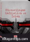 Küreselleşme Radikalizm ve İslam