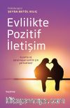 Evlilikte Pozitif İletişim